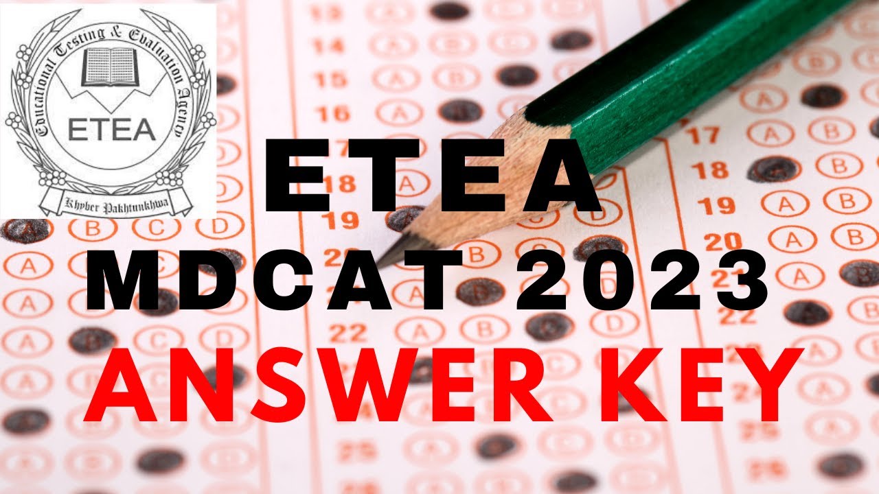 ETEA MDCAT 2023 Answer Key | ETEA Answer Key