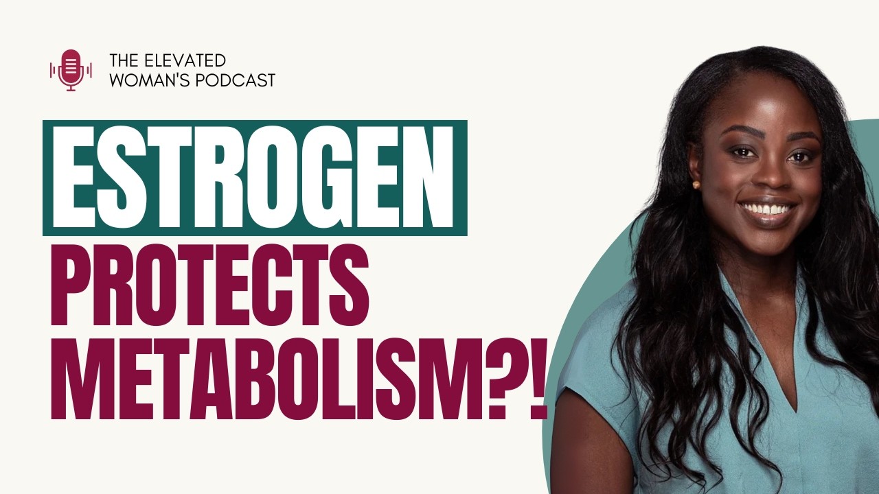 Estrogen as a Metabolic Protector: What It Actually Does