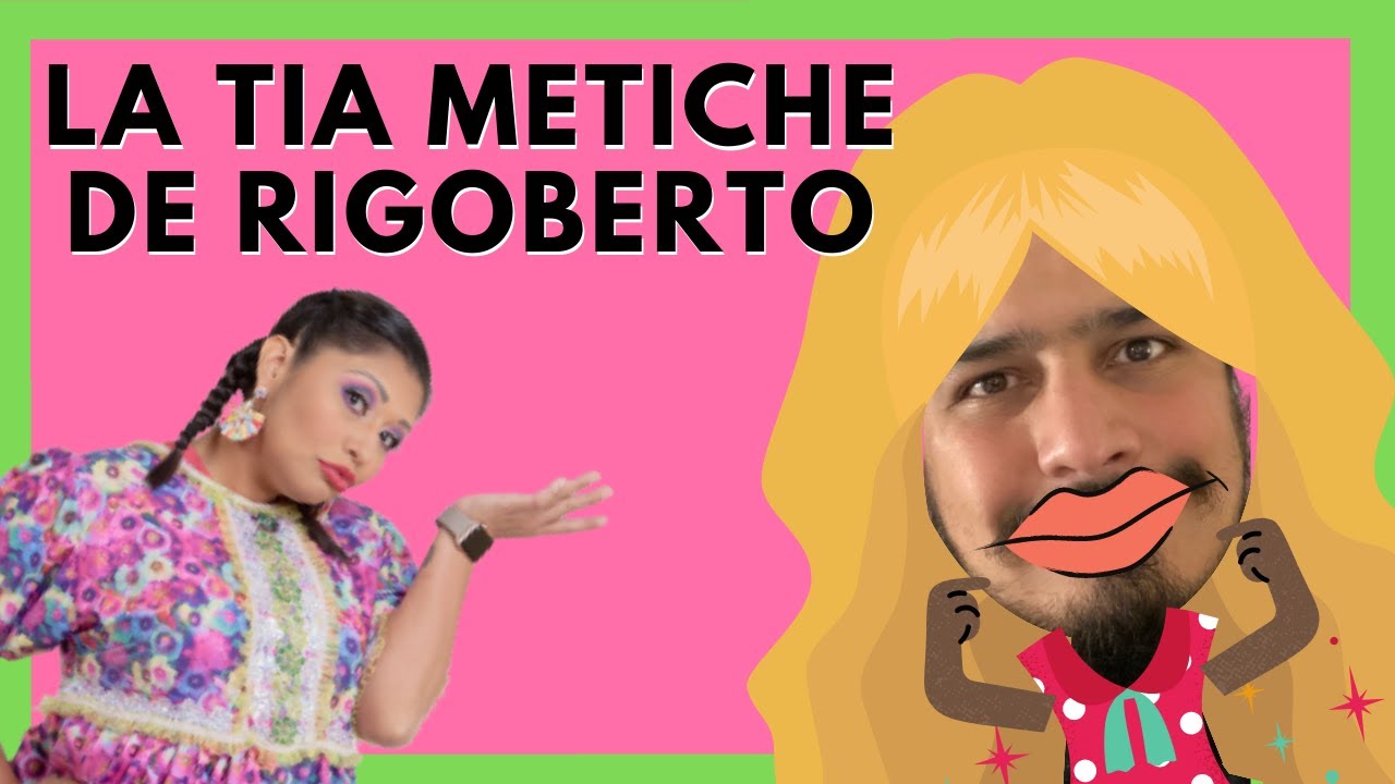 La Tia Metiche de Rigoberto -- La india Yuridia #Comedia