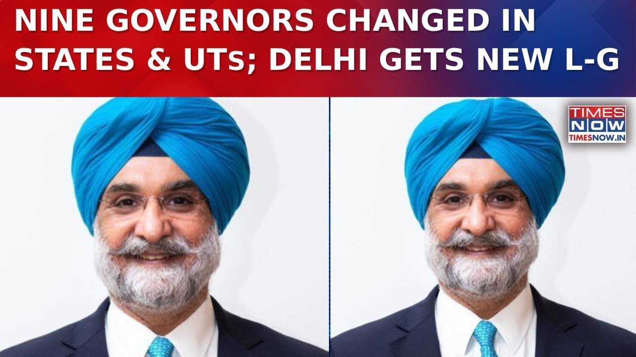 Massive Governor Reshuffle: Taranjit Sandhu Named Delhi LG, VK Saxena Moved To Ladakh; 9 Guv Changed