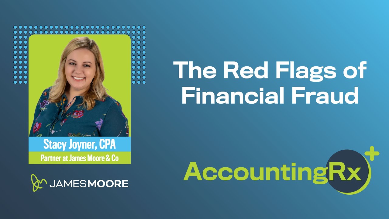 The Red Flags of Financial Fraud