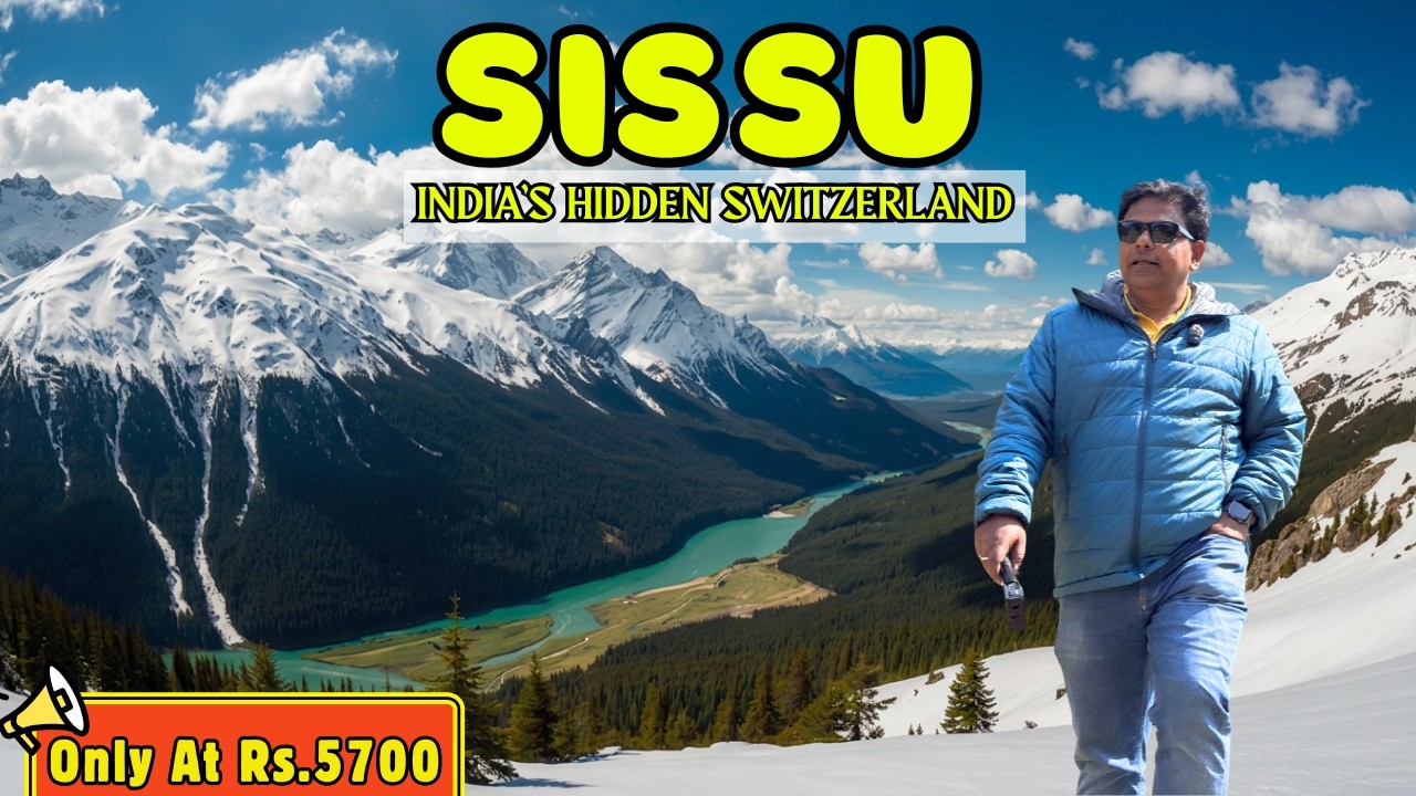     Sissu Himachal Tour 2026 | Paradise of Lahaul Valley | Complete Travel Guide