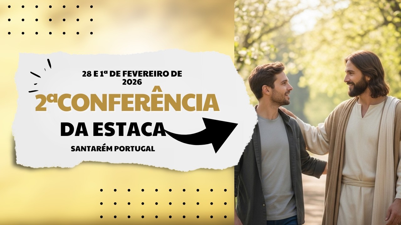 2ª Conferência da Estaca Santarém  Portugal - Sessão da Família