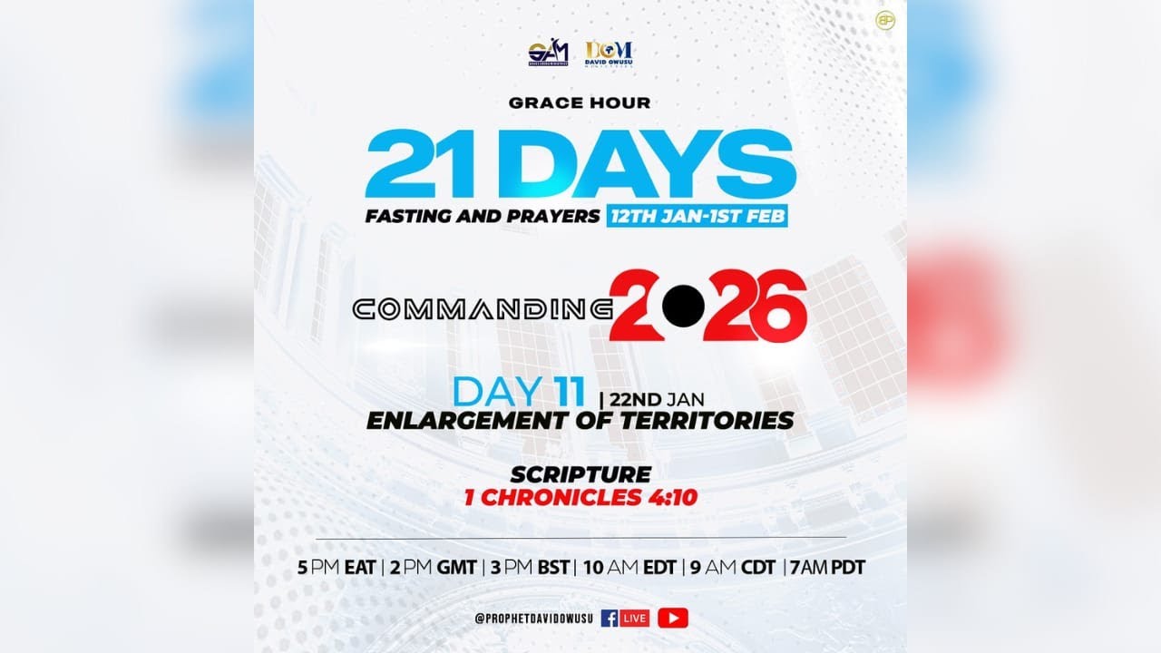 DAY 11 OF 21 DAYS FASTING & PRAYER || ENLARGEMENT OF TERRITORIES  - 1 CHRONICLES 4:10