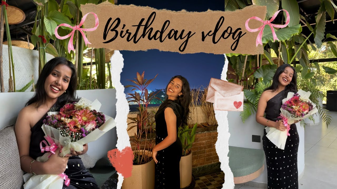 MY BIRTHDAY VLOG!💌 