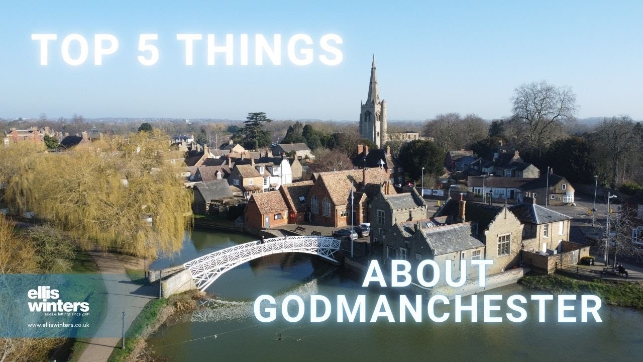 Top 5 Things About Godmanchester