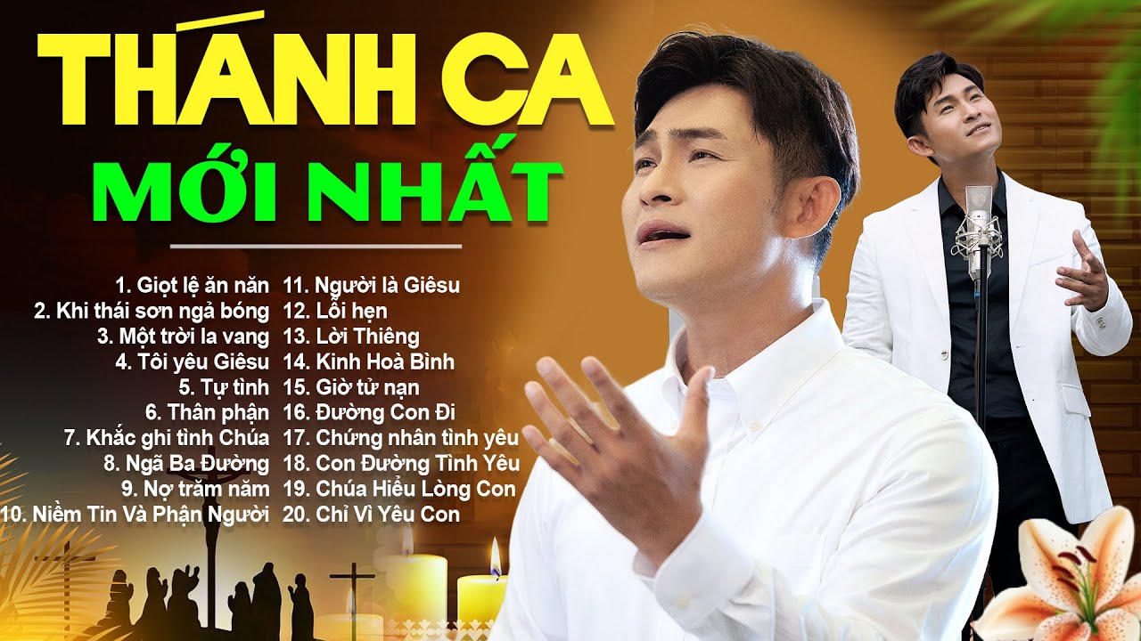 Giọt Lệ Ăn Năn – Tuyển Tập Thánh Ca Hồng Ân Mới Nhất, Khiến Triệu Trái Tim Xúc Động