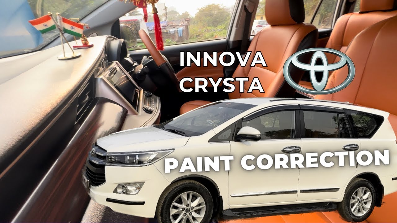 TOYOTA Innova CRYSTA Paint Correction & Upholstery Deep Cleaning | Premium Car Detailing