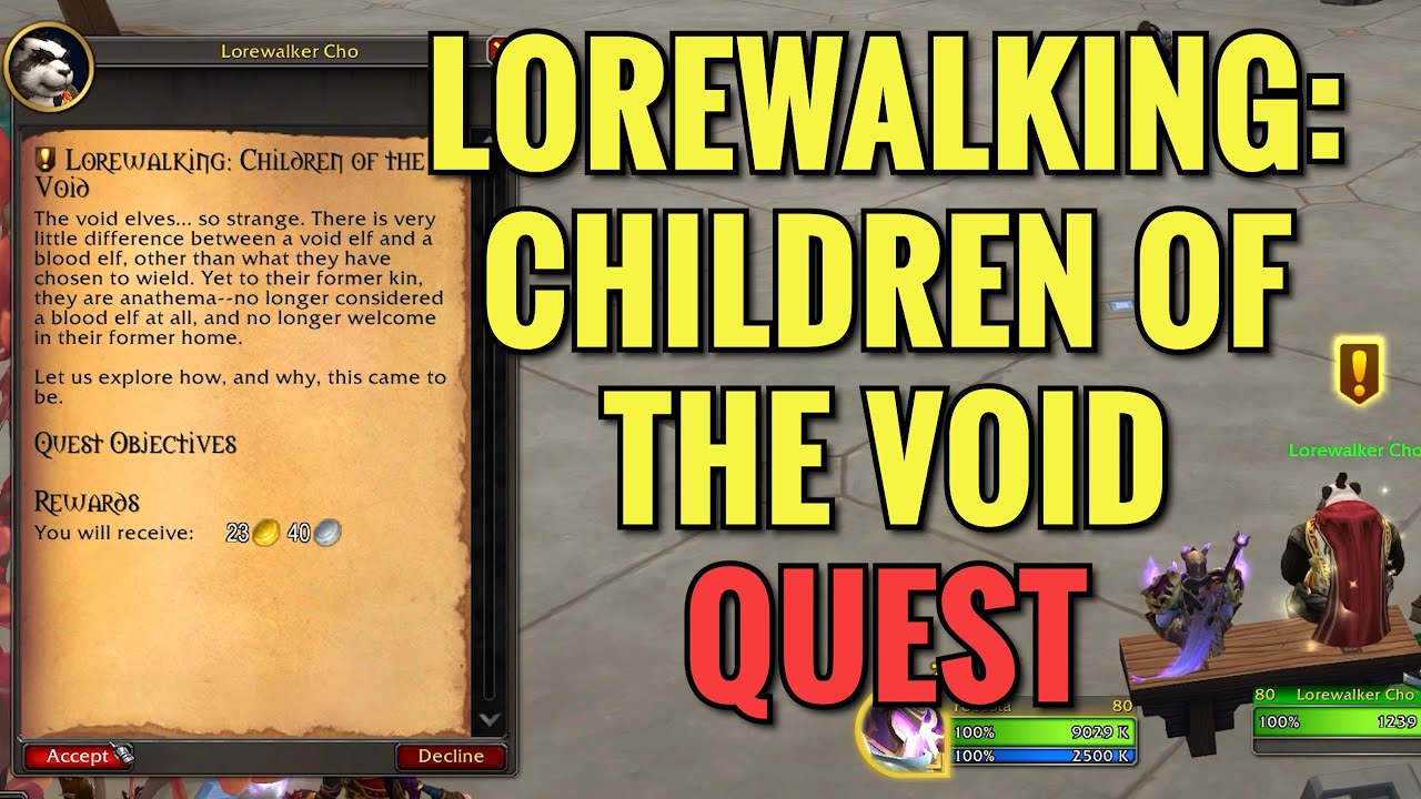 Lorewalking: Children Of The Void Quest (WoW TWW)
