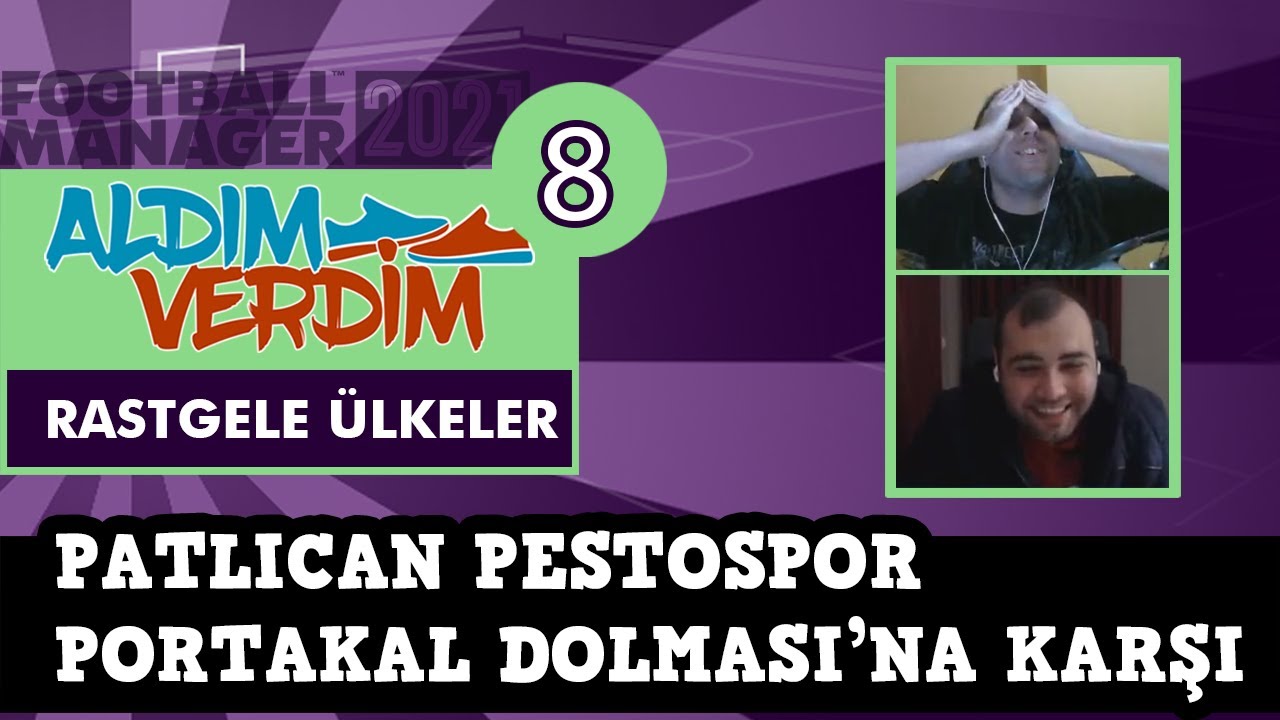 Patlıcan Pestospor, Portakal Dolması'na Karşı | ALDIM VERDİM 2021 #8 - Rastgele Ülkeler