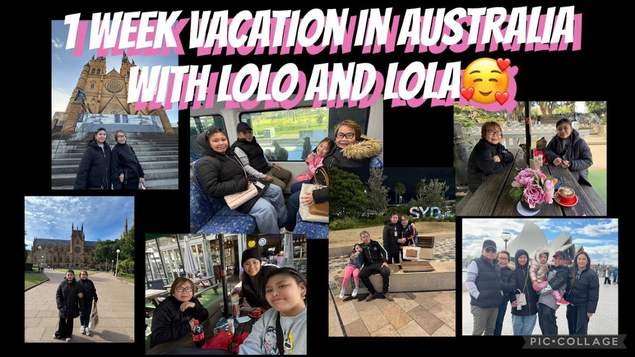 1 week in Australia with Lolo and Lola