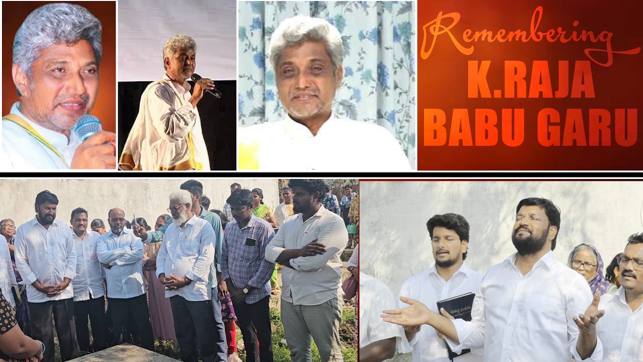Remembering K.RAJA BABU garu ll #thandrisannidiministries