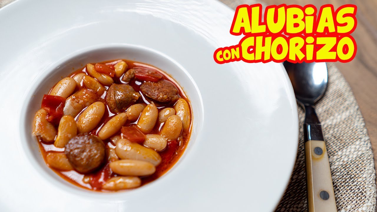 La receta de ALUBIAS con CHORIZO de la ABUELA - DELICIOSA y SENCILLA