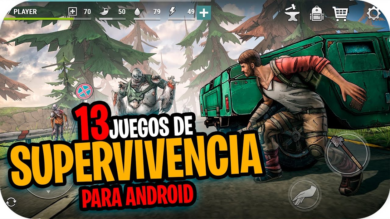 13 JUEGOS DE SUPERVIVENCIA PARA ANDROID 2020