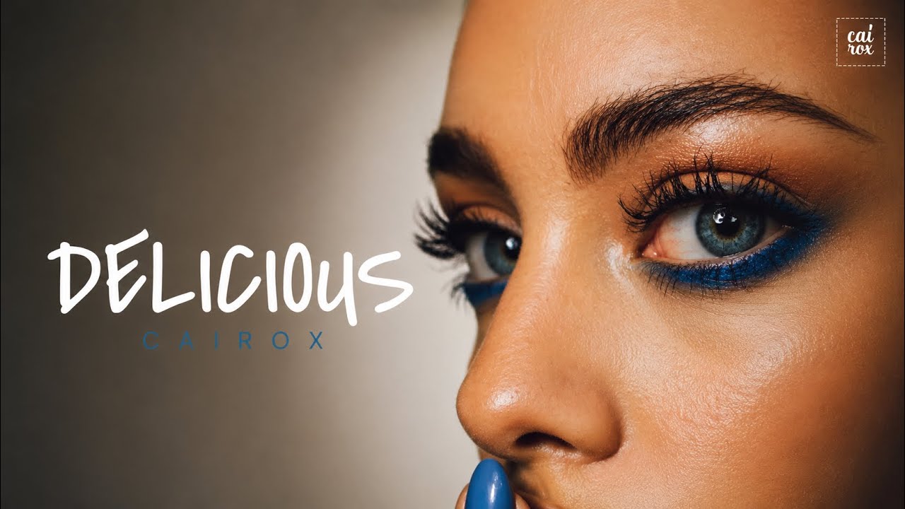 CAIROX - Delicious (Official Lyric Video)