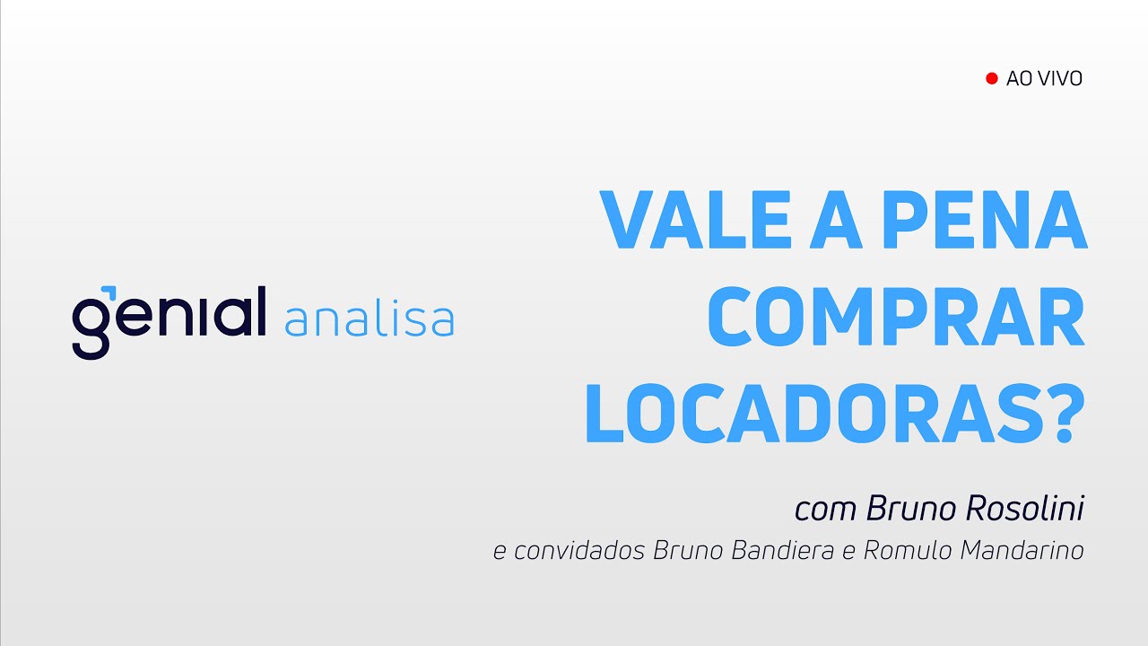 Vale a pena comprar Locadoras? Movida, Unidas e Localiza - Podcast Genial Analisa