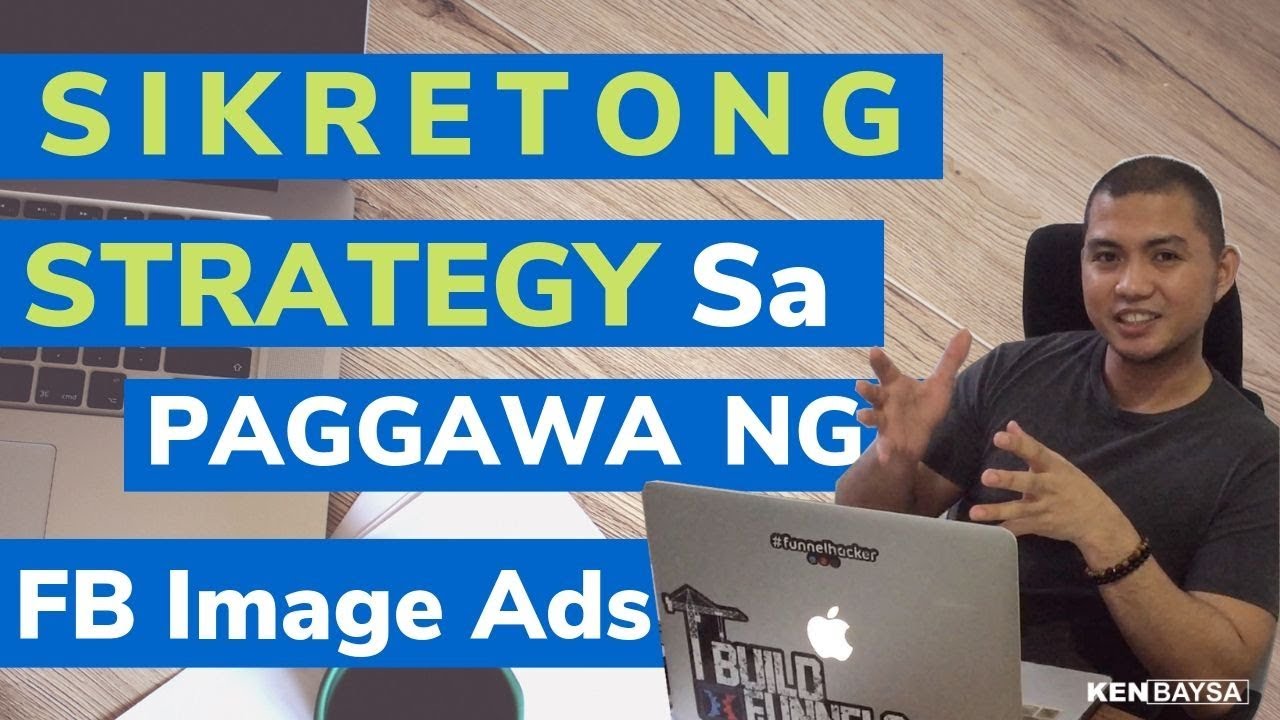 Sikretong Strategy sa Paggawa ng FB Image Ads