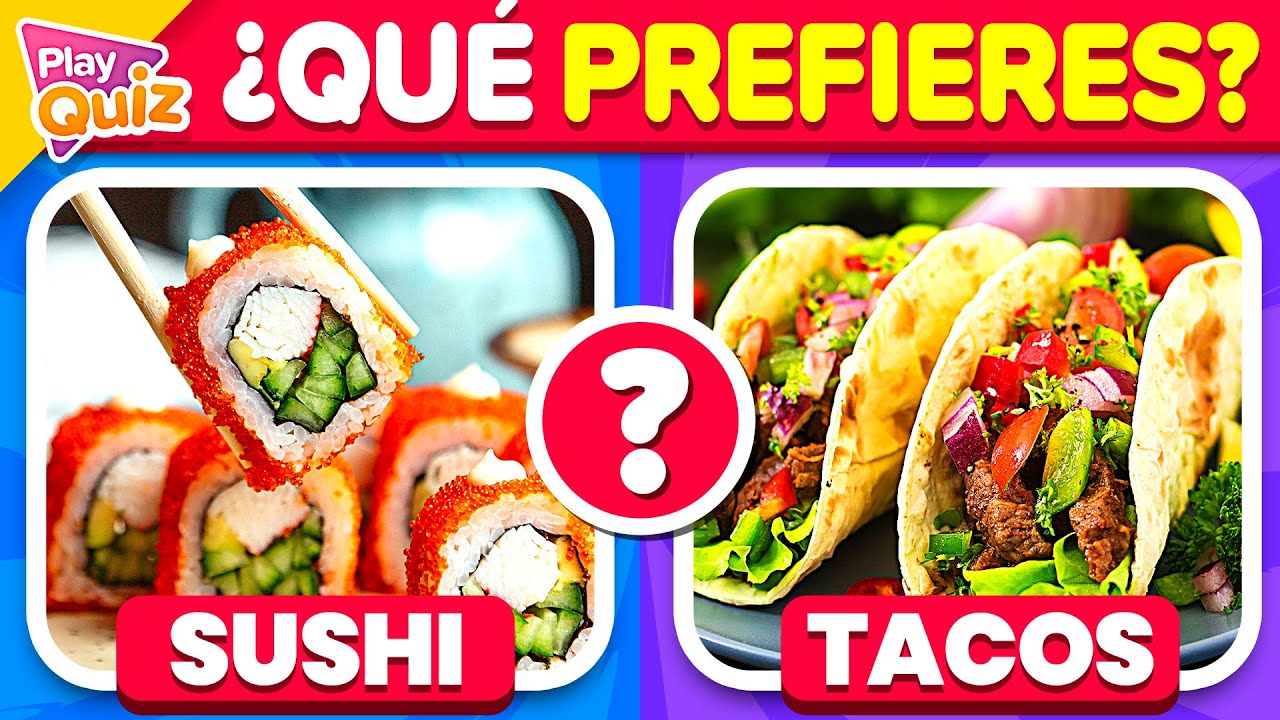 &iquest;Qu&eacute; Comida Prefieres? 👀🌮🍕 | Play Quiz de Qu&eacute; Prefieres