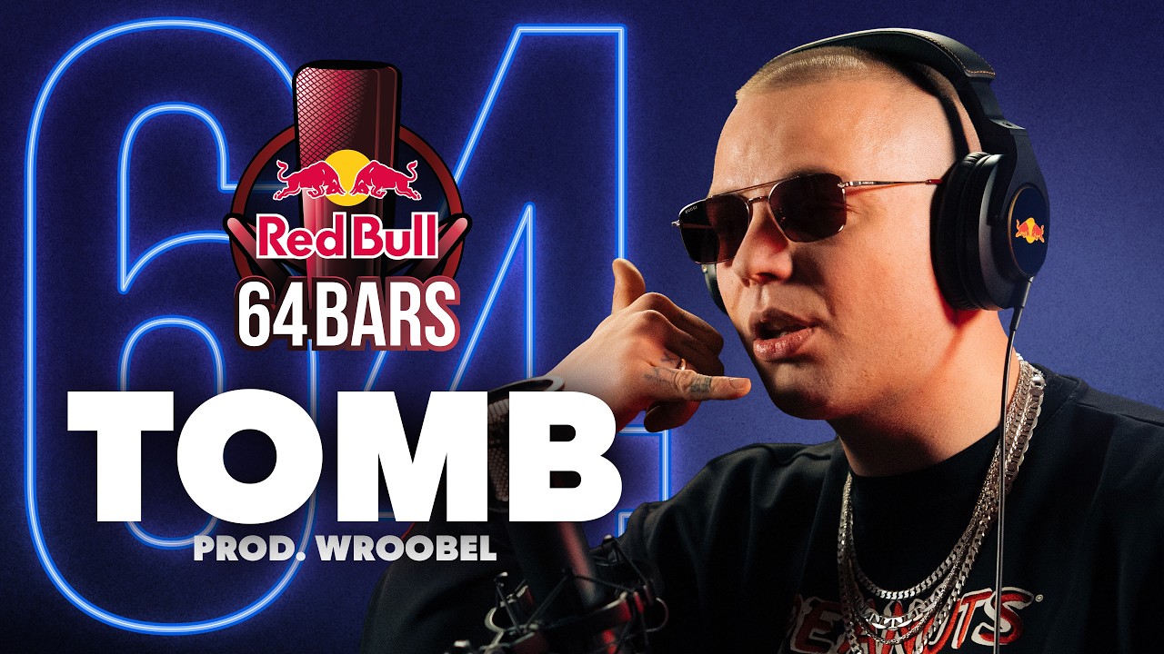 TOMB prod. WROOBEL | RED BULL 64 BARS
