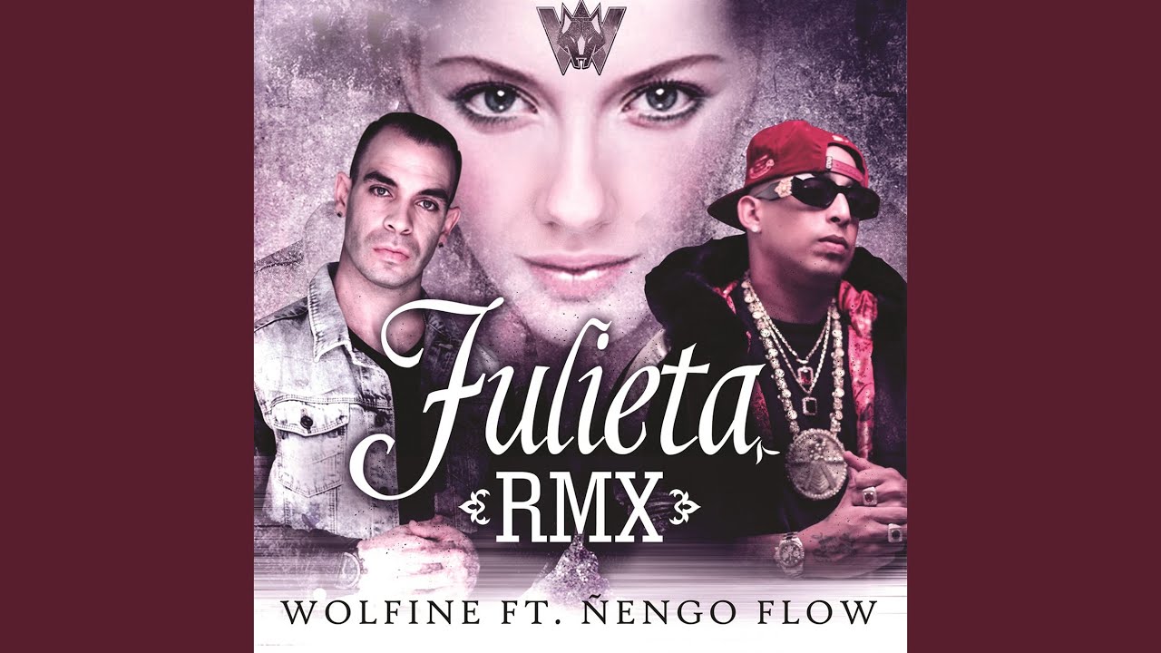 Julieta (feat. Ñengo Flow) (Remix)