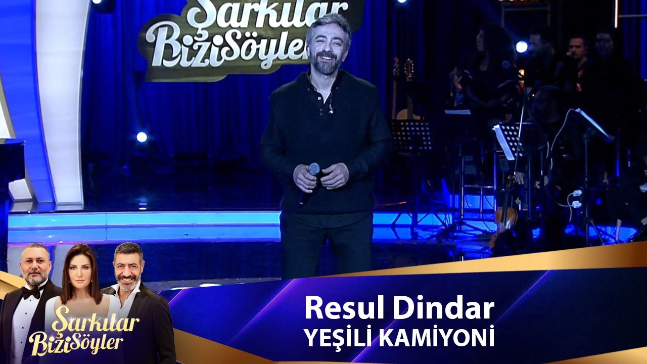 Resul Dindar - YEŞİLİ KAMİYONİ