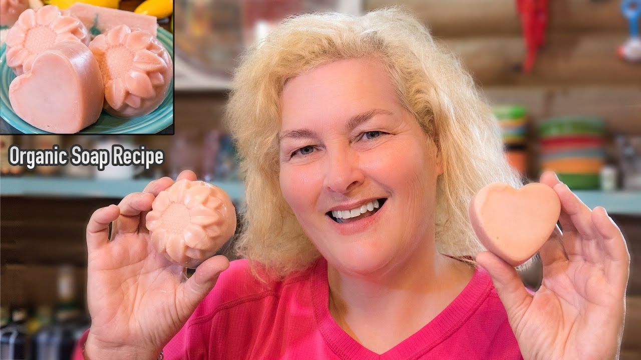 How To Make Organic Soap