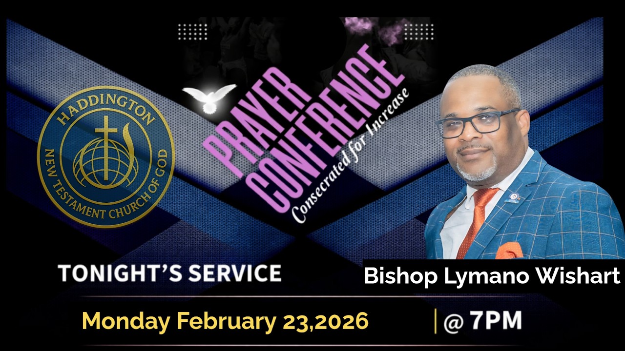 Prayer Conference // Night 2 // W/ Bishop Lymano Wishart  // February 23, 2026