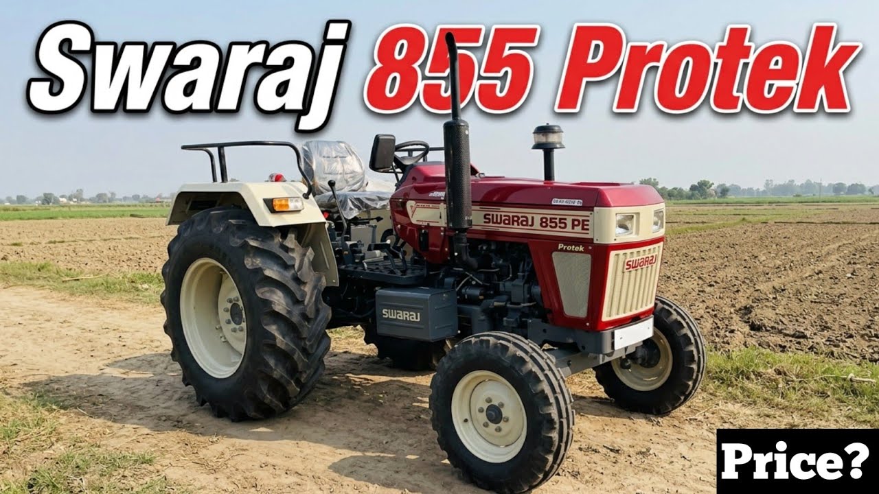 Swaraj 855 FE Protek 🆕 Model 💫