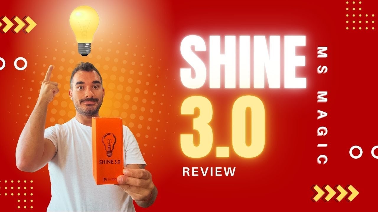 REVIEW SHINE 3.0 – La bombilla mágica de MS Magic 💡✨