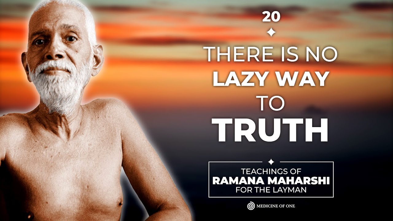 THERE IS NO LAZY WAY TO TRUTH - Teachings of Sri Ramana For The Layman - Audiobook - Lomakayu