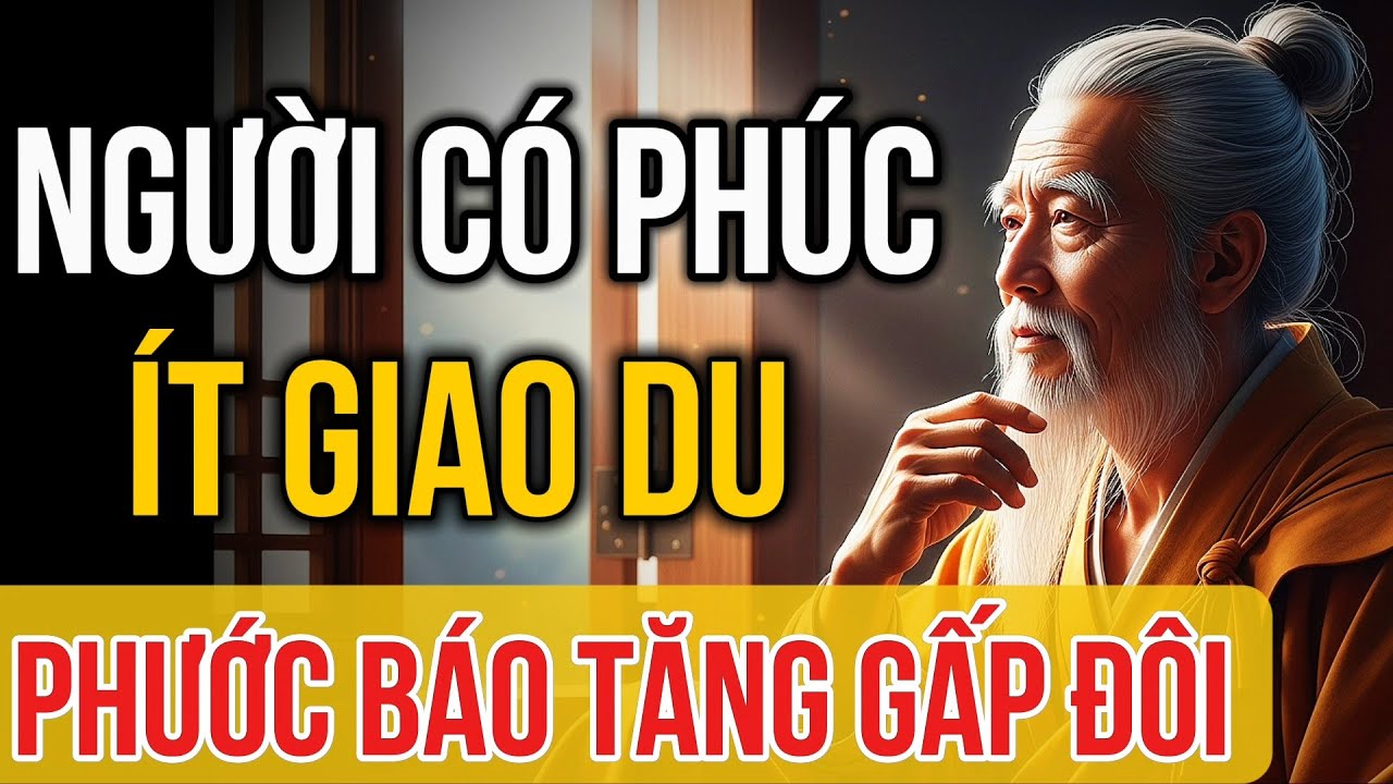 Người Có Phúc Muốn Giàu Có, Phải Ít Giao Du, Sống Ở Một Mình, Mặc Kệ Họ