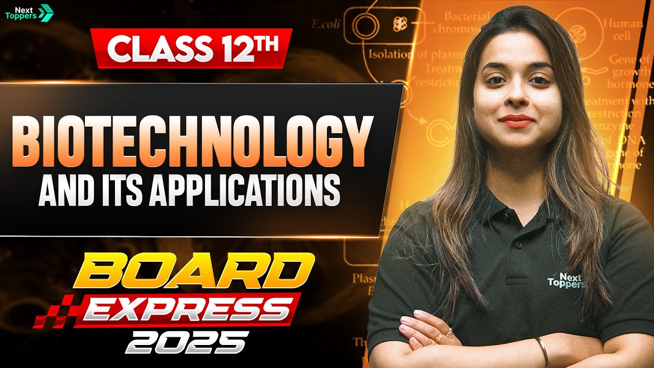 Biotechnology and its Applications | CBSE Class 12 Biology Important Questions & PYQs