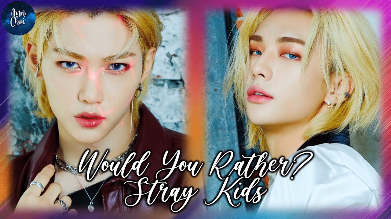 STRAY KIDS Would you Rather? [KPOP GAME]