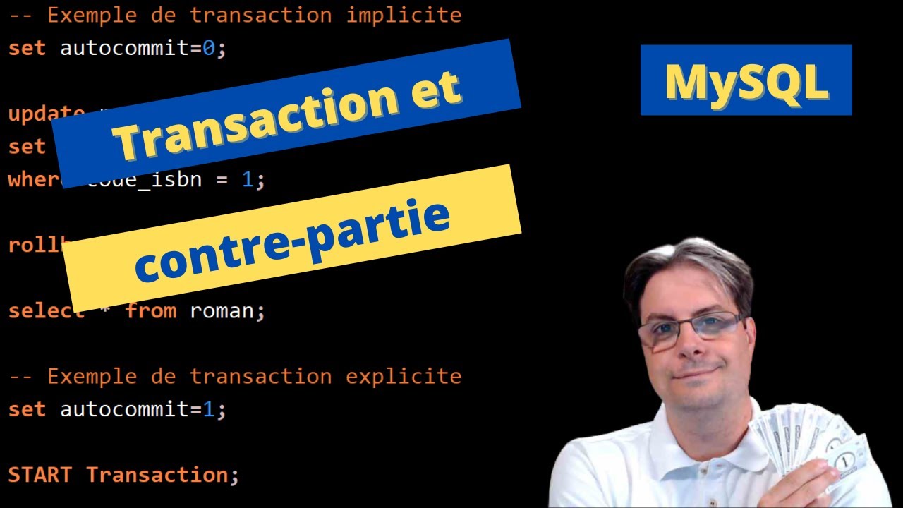Base de données : Transactions, commit, rollback