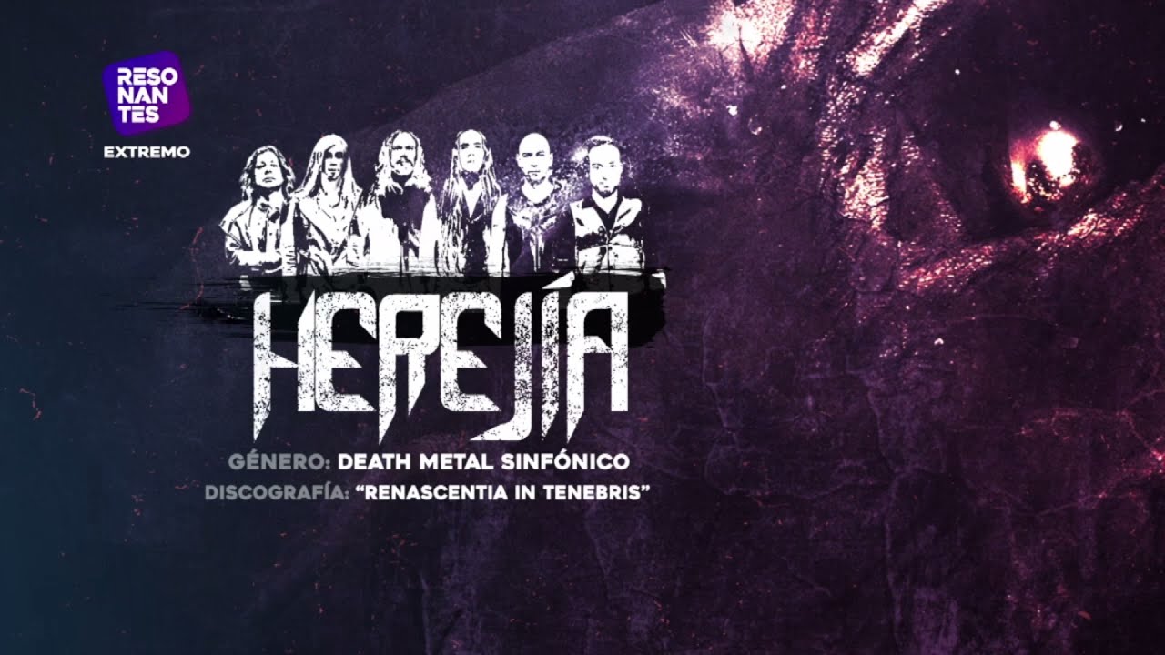 Herejía  | RESONANTES EXTREMO El Toque