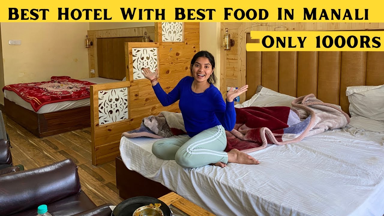 Best Low Budget Hotels In Manali Near Mall Road | Manali sasta hotel | manali in June 2023 | Manali