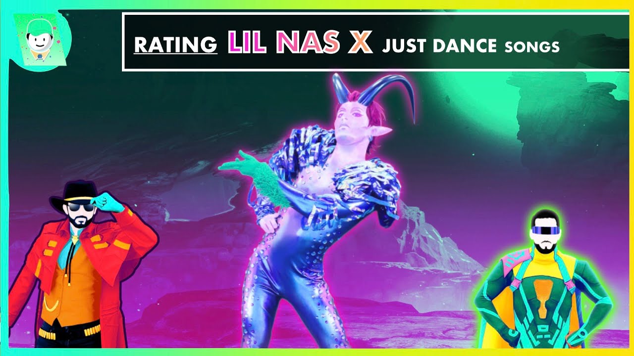 RATING LIL NAS X SONGS IN JUST DANCE