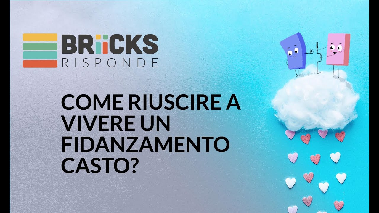 COME RIUSCIRE A VIVERE UN FIDANZAMENTO CASTO? | BRIICKS RISPONDE 59