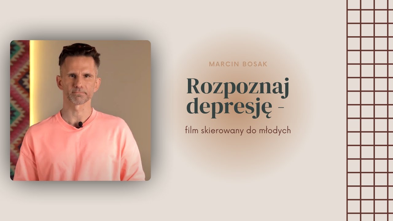 Rozpoznaj depresję - film skierowany do młodych (z napisami)