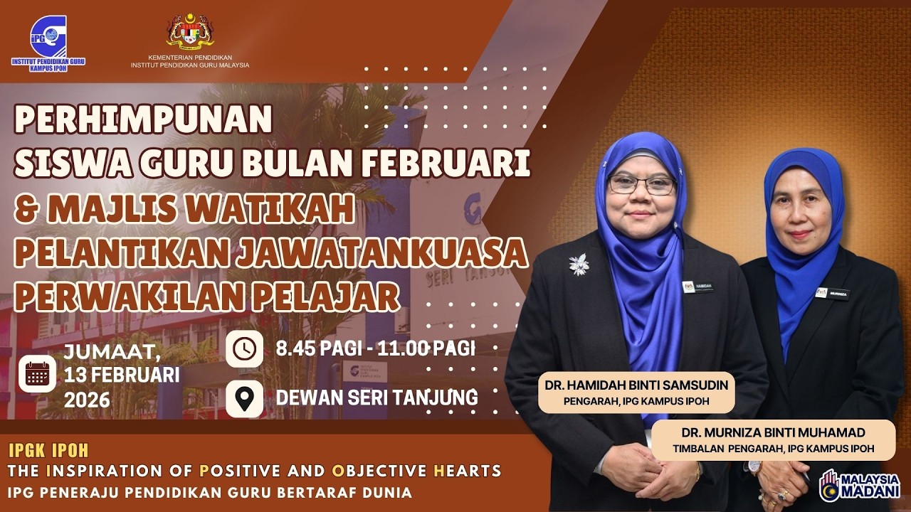 PERHIMPUNAN SISWA DAN MAJLIS WATIKAH PELANTIKAN JAWATANKUASA PERWAKILAN PELAJAR