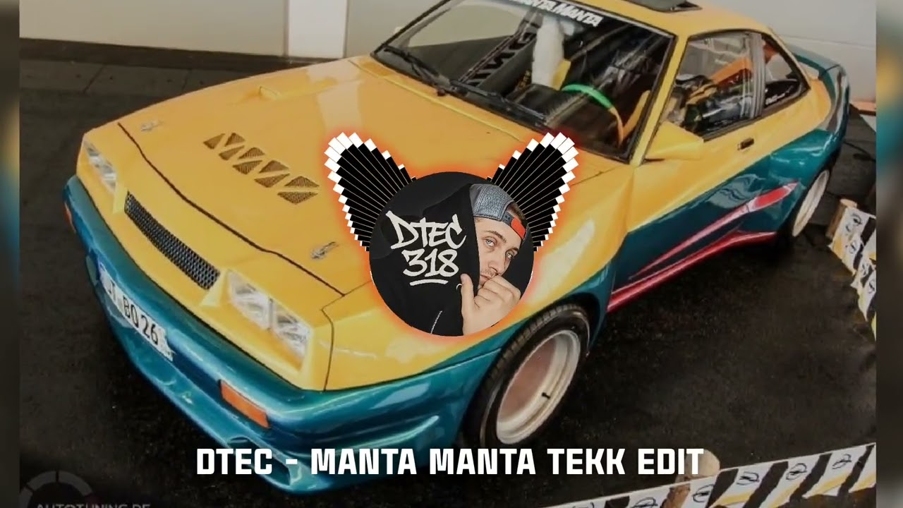 DTEC - MANTA MANTA TEKK EDIT