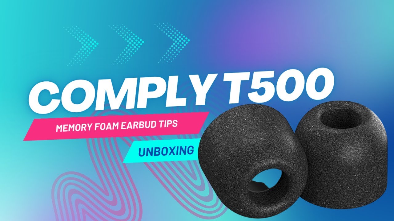Comply T-500 Memory Foam Earbud Tips unboxing and Review (script composed by Chat GPT)