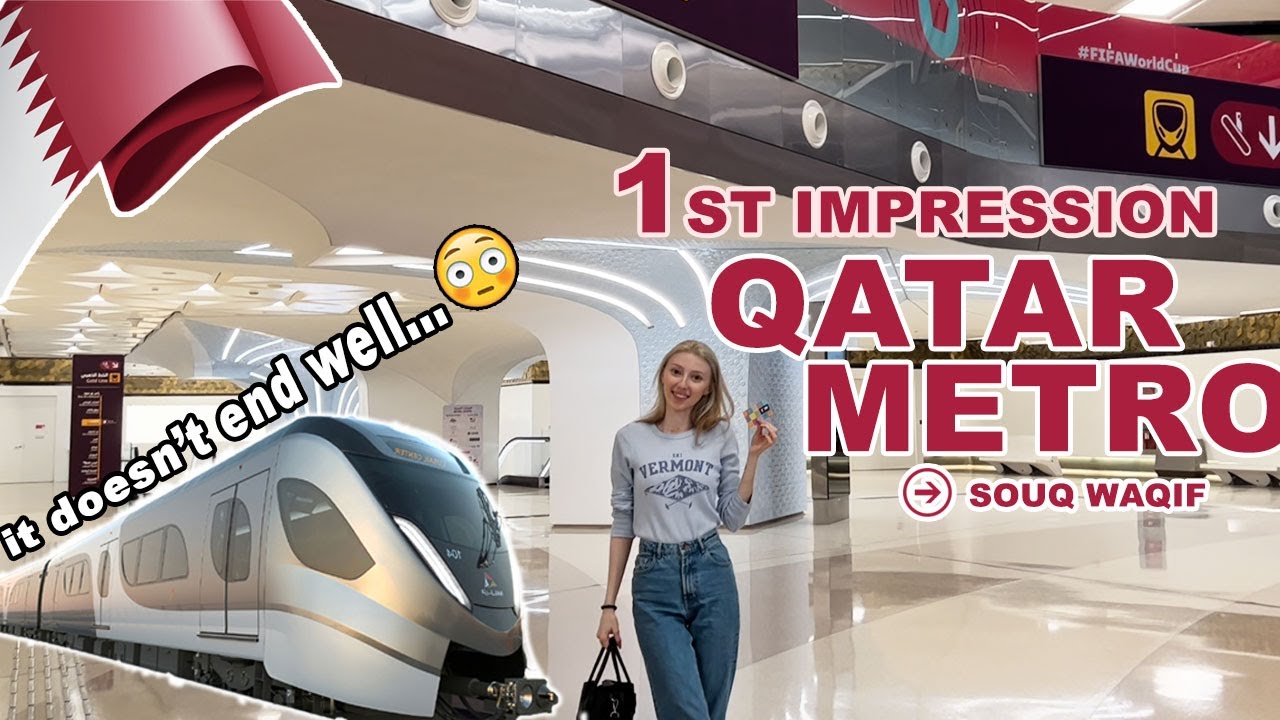 QATAR 2022 : METRO 1st impressions / Msheireb to Souq Waqif VLOG