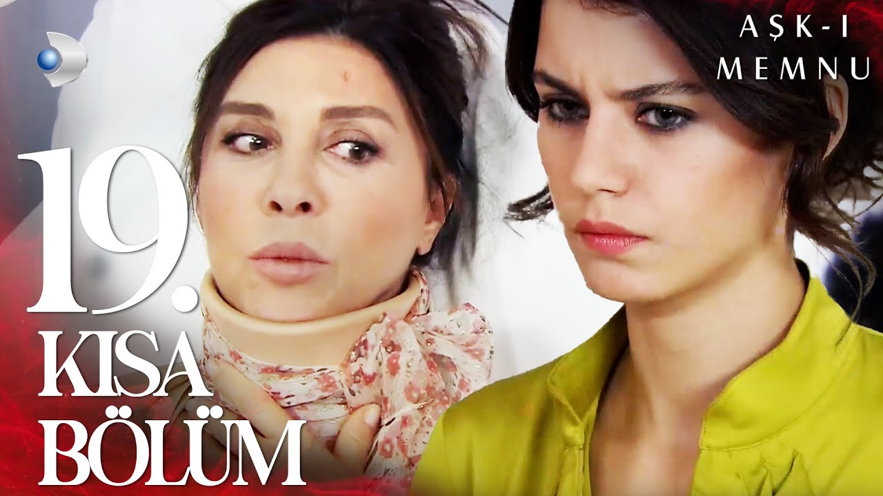 Aşk-ı Memnu 19. Kısa Bölüm