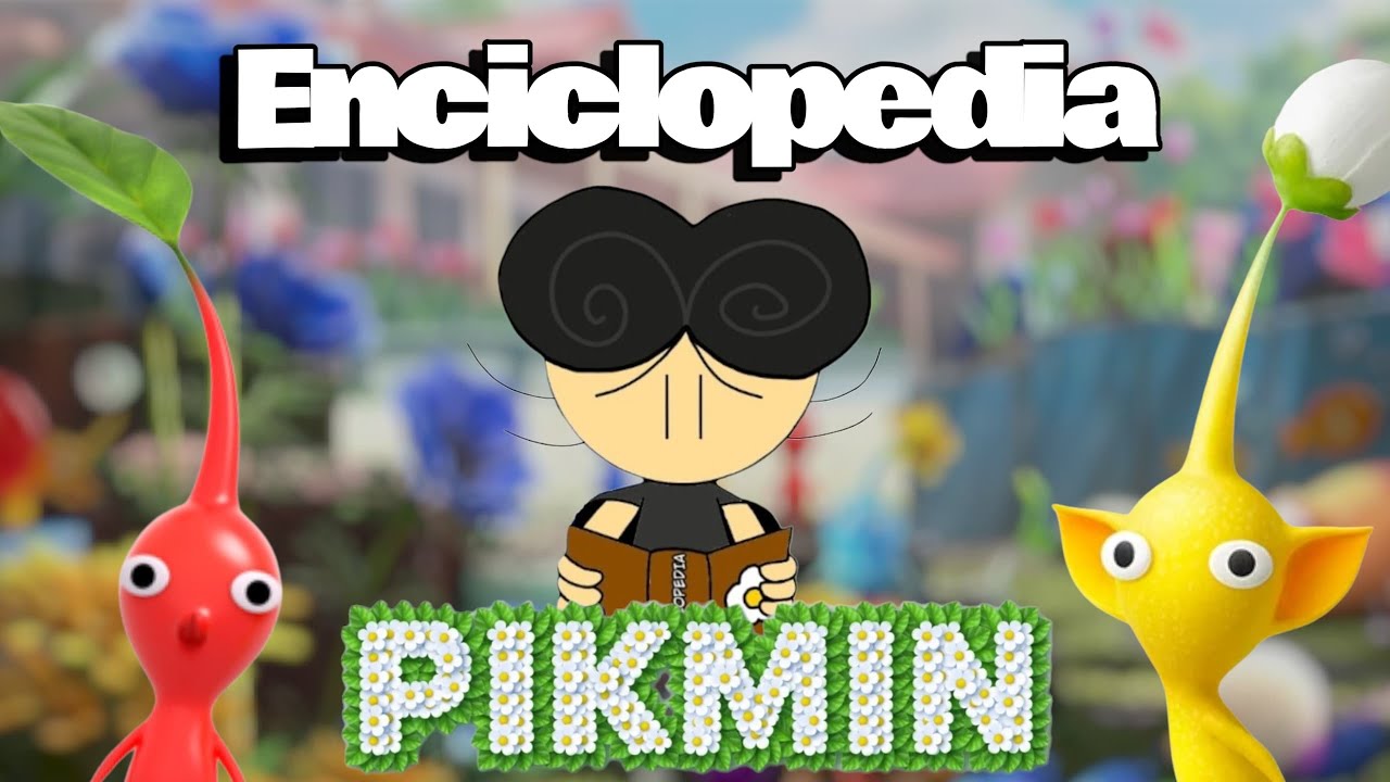 La Enciclopedia de Pikmin DEFINITIVA!! | Fran el Gamer
