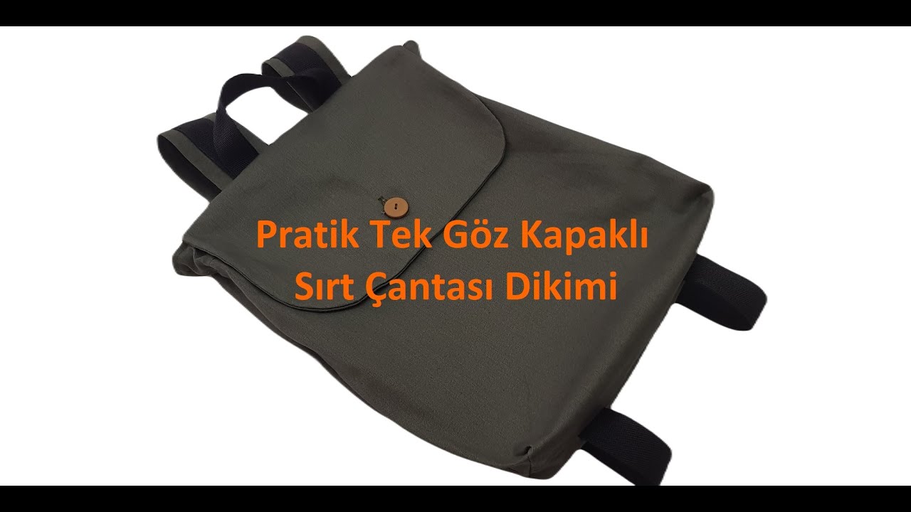 Pratik Tek Göz Kapaklı Sırt Çantası Dikimi