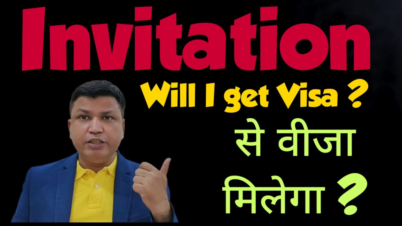 Can I get Visa based on Invitation? Invitation  based Visa