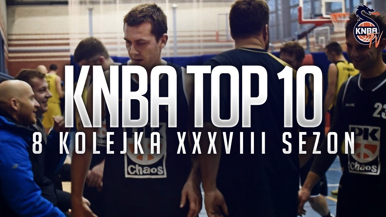 KNBA TOP 10 | 8 KOLEJKA XXXVIII SEZON
