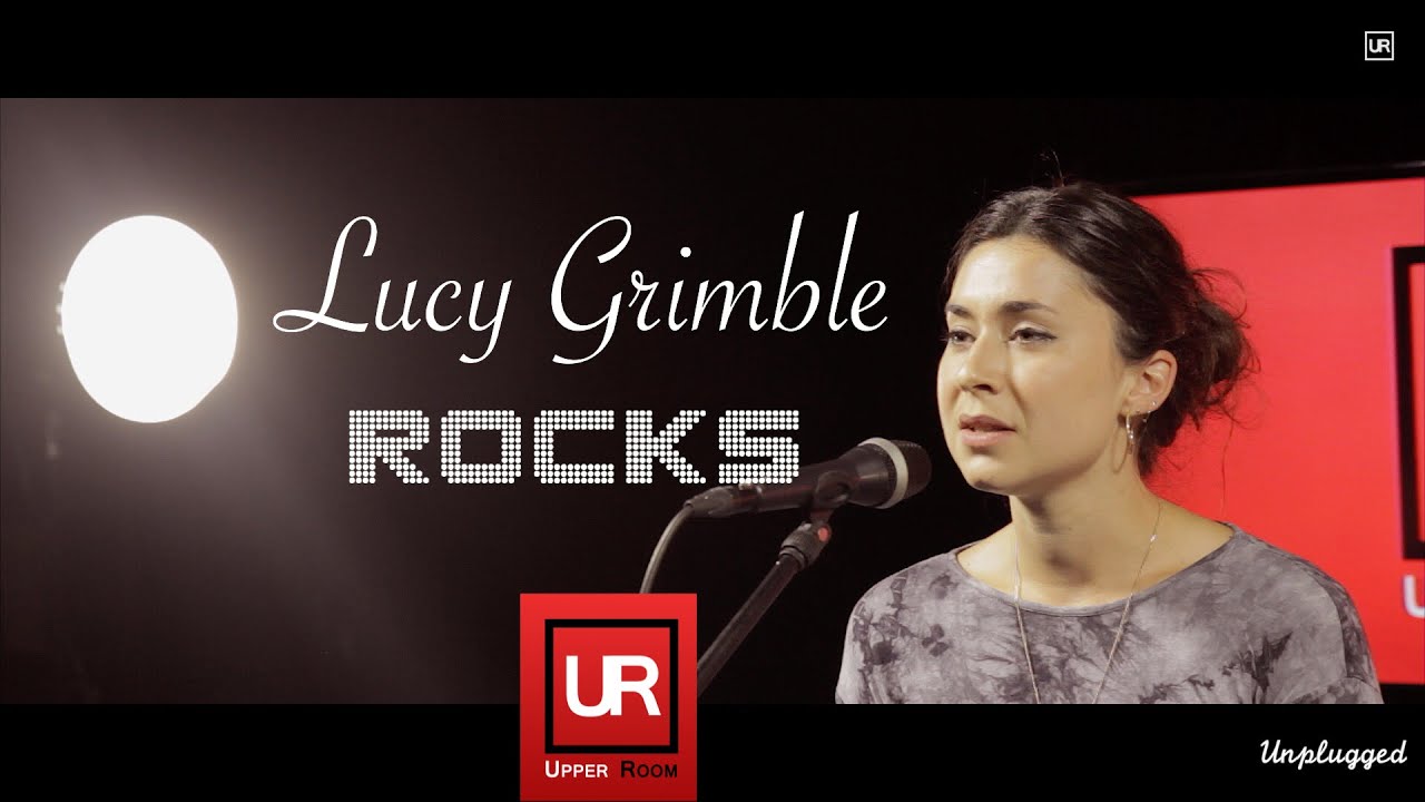 Rocks (Unplugged) // Lucy Grimble