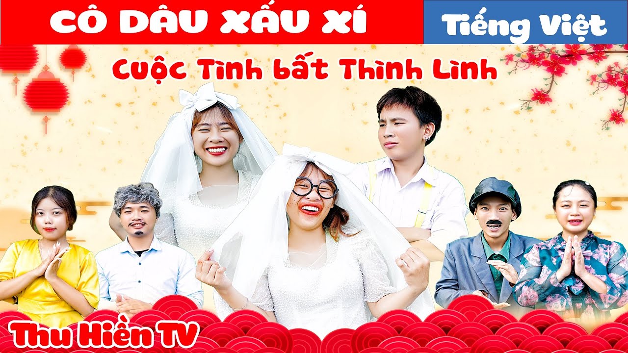 CÔ DÂU XẤU XÍ || Thử Lòng Người Yêu Và Cái Kết 💕Tổng Hợp Cổ tích Đời thực Hay Nhất#238💕Thu Hiền TV